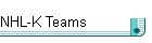 NHL-K Teams
