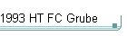 1993 HT FC Grube