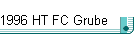 1996 HT FC Grube